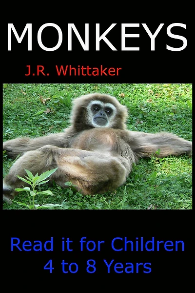 Monkeys (Read it Book for Children 4 to 8 Years)