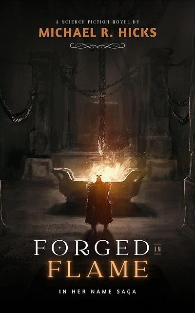 Forged Flame (In Her Name, Book 8)