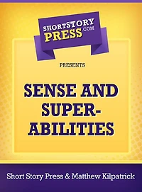 Sense and Super Abilities