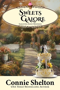 Sweets Galore (Samantha Sweet Mysteries, Book 6)