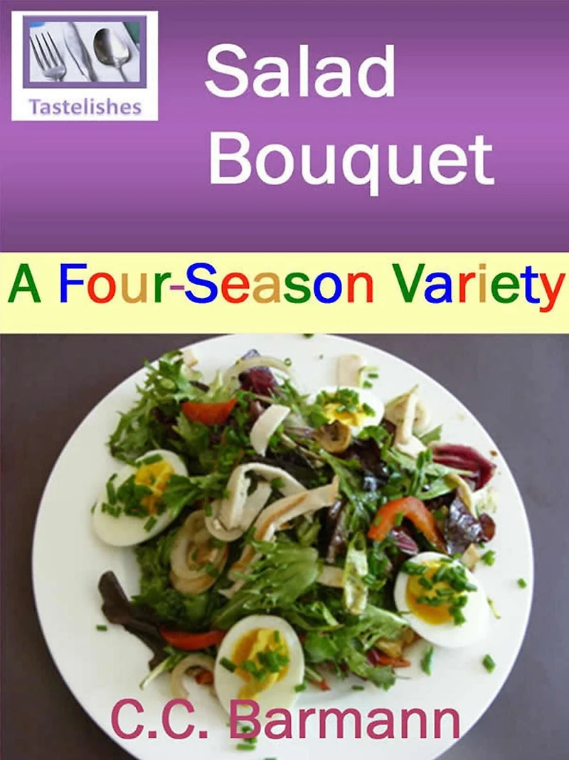 Tastelishes Salad Bouquet - A Four Season Variety