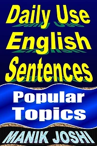 Daily Use English Sentences: Popular Topics