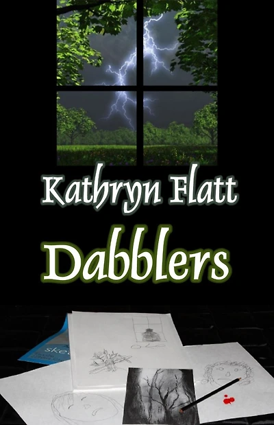 Dabblers: Book 1 Windsong Lake Series
