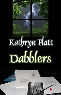 Dabblers: Book 1 Windsong Lake Series