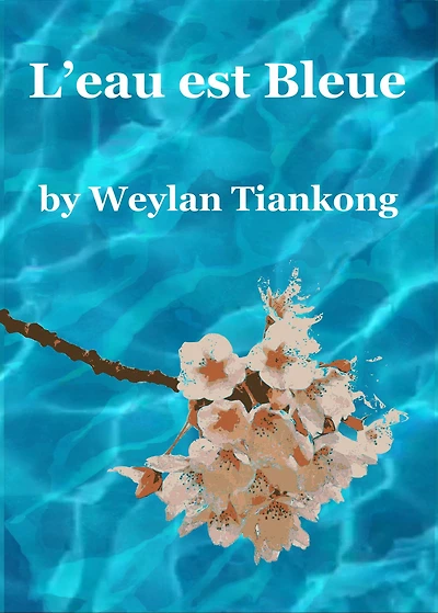 L'eau est Bleue