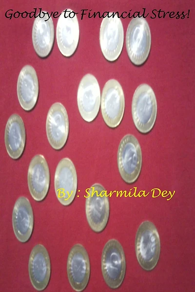 Goodbye to Financial Stress!