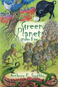 Green Planet Under Fire