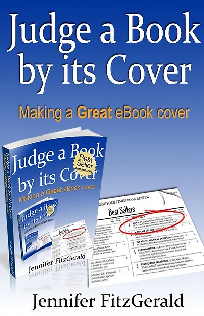 Judge a Book by its Cover, Making a Great eBook Cover