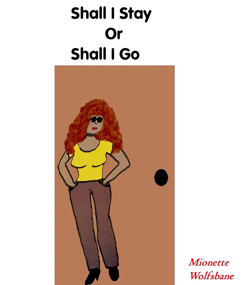 Shall I Stay Or Shall I Go