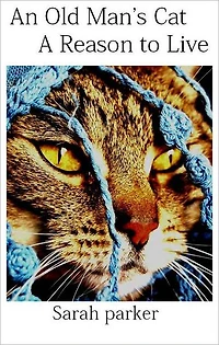 An Old Man's Cat: A Reason to Live
