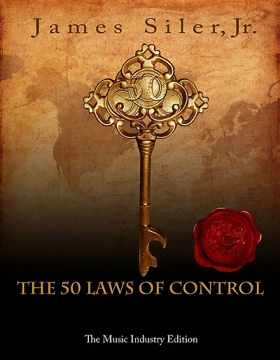 The 50 Laws of Control: The Music Industry Edition