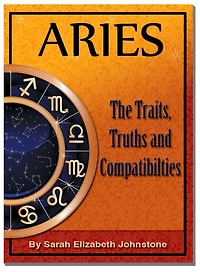 Aries - Aries Star Sign Traits, Truths and Love Compatibility