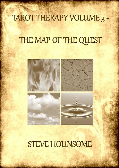 Tarot Therapy Volume 3: the Map of Quest