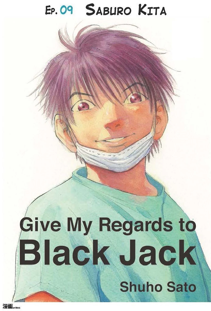 Give My Regards to Black Jack - Ep.09 Saburo Kita (English version)