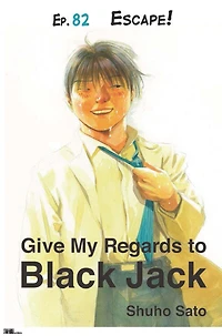 Give My Regards to Black Jack - Ep.82 Escape! (English version)
