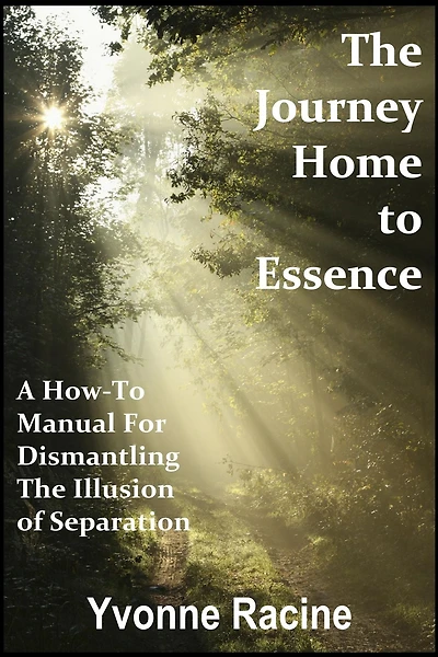 The Journey Home to Essence