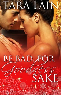 Be Bad, for Goodness Sake