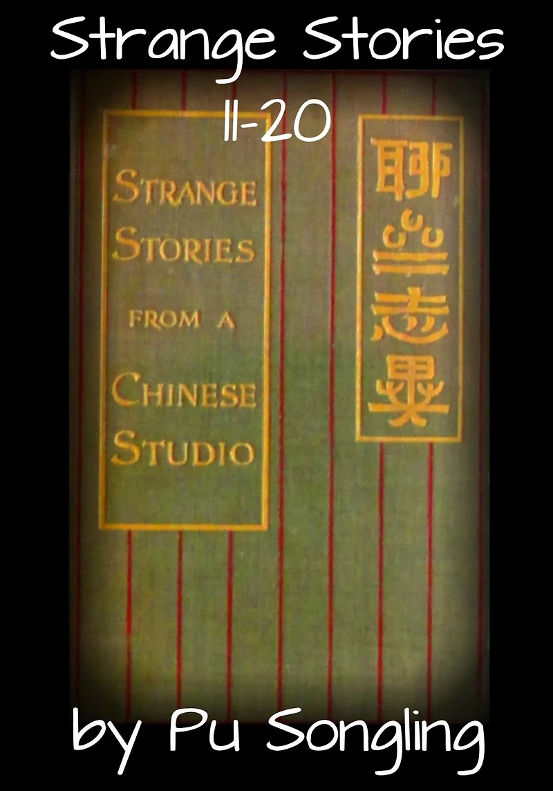 Strange Stories 11-20