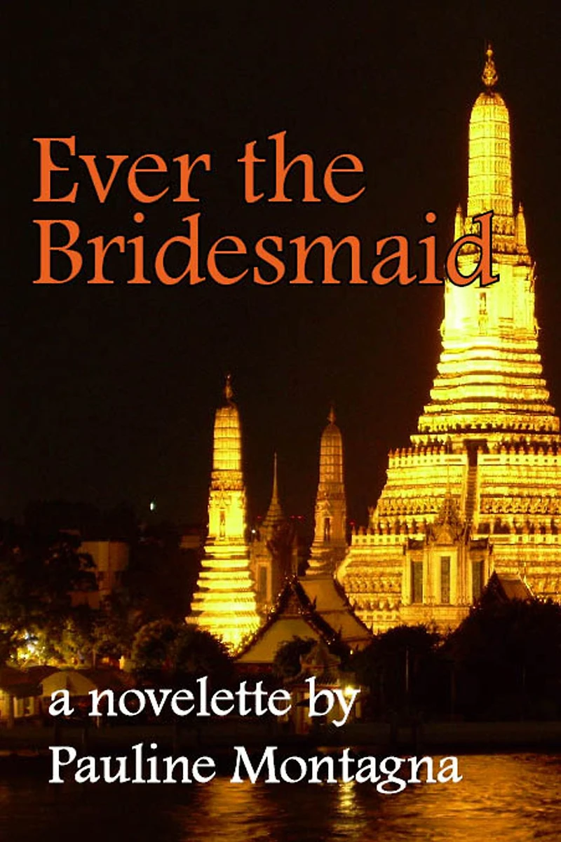 Ever the Bridesmaid