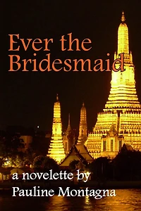 Ever the Bridesmaid