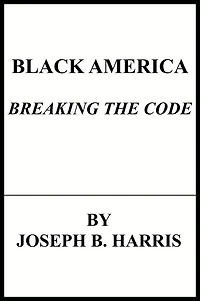 Black America:Breaking The Code