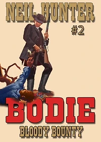 Bodie 2: Bloody Bounty