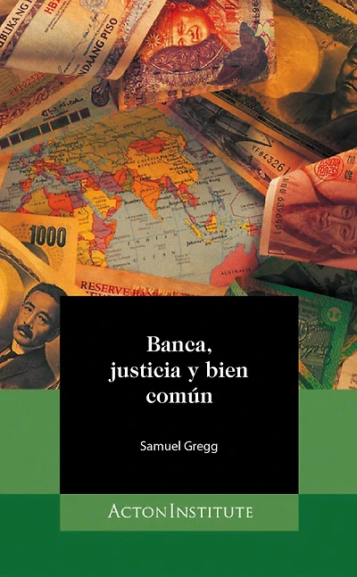 Banca, justicia y bien común