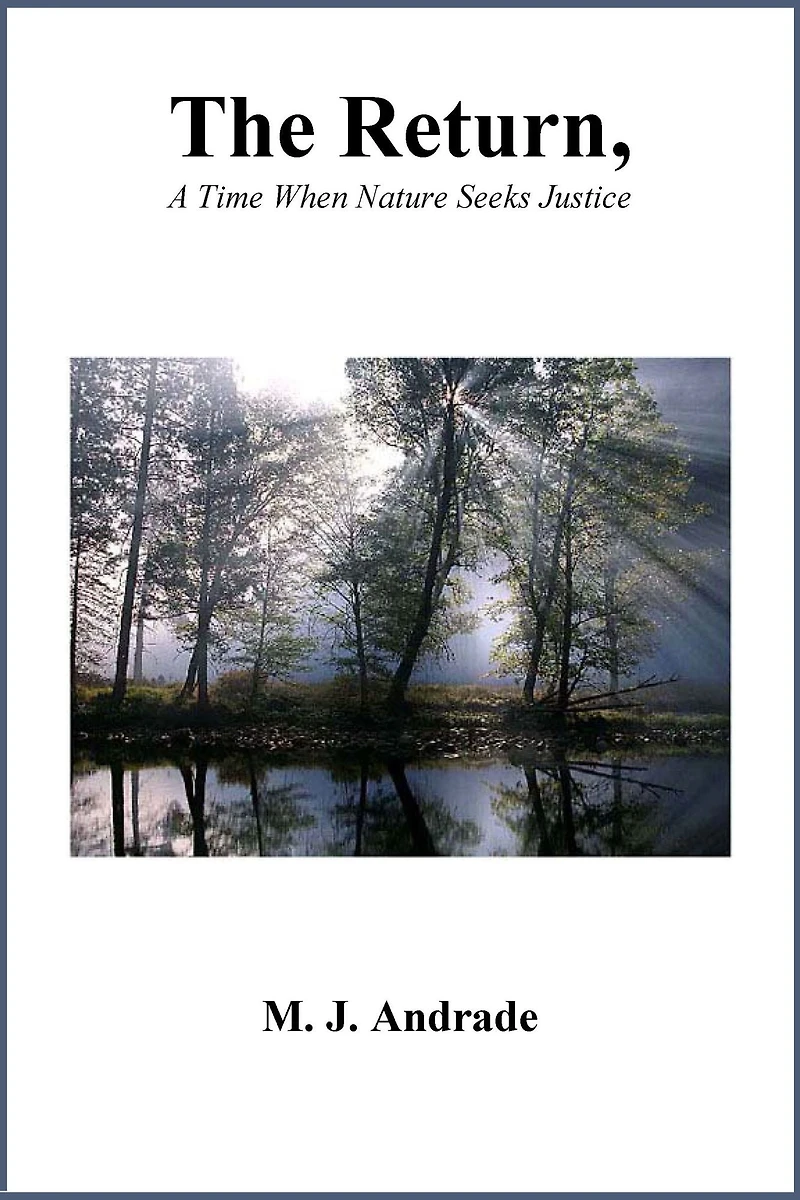 The Return, A Time When Nature Seeks Justice