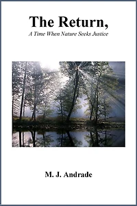 The Return, A Time When Nature Seeks Justice
