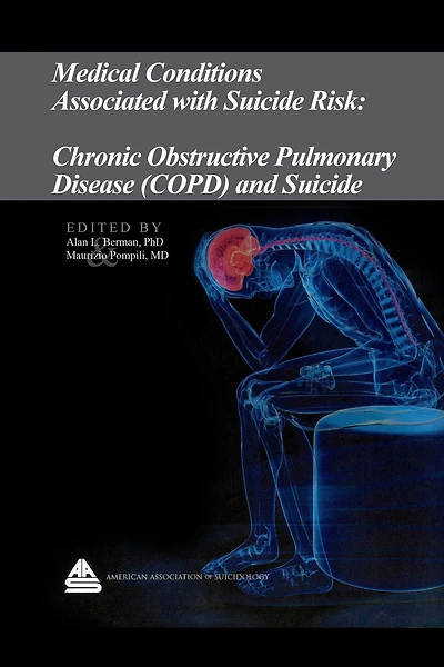 Medical Conditions Associated with Suicide Risk: Chronic Obstructive Pulmonary Disease (COPD) and Suicide