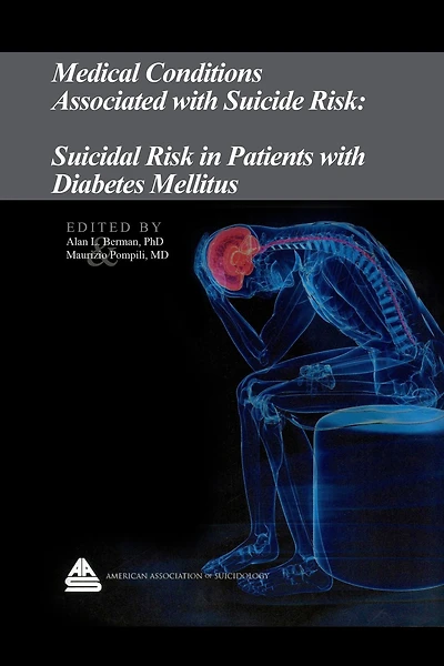 Medical Conditions Associated with Suicide Risk: Suicidal Risk in Patients with Diabetes Mellitus