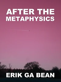 After The Metaphysics
