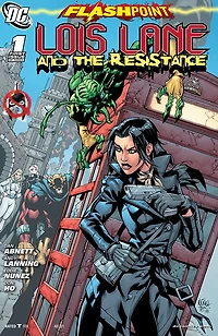 Flashpoint: Lois Lane and the Resistance #1