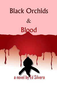 Black Orchids & Blood