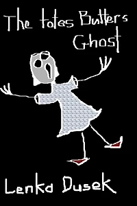 The Totes Butters Ghost