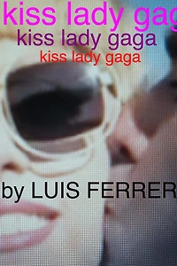 Kiss Lady Gaga
