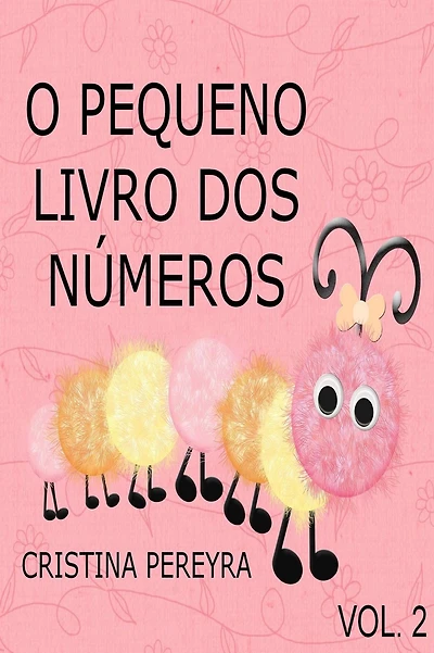O Pequeno Livro dos Números - Vol. 2