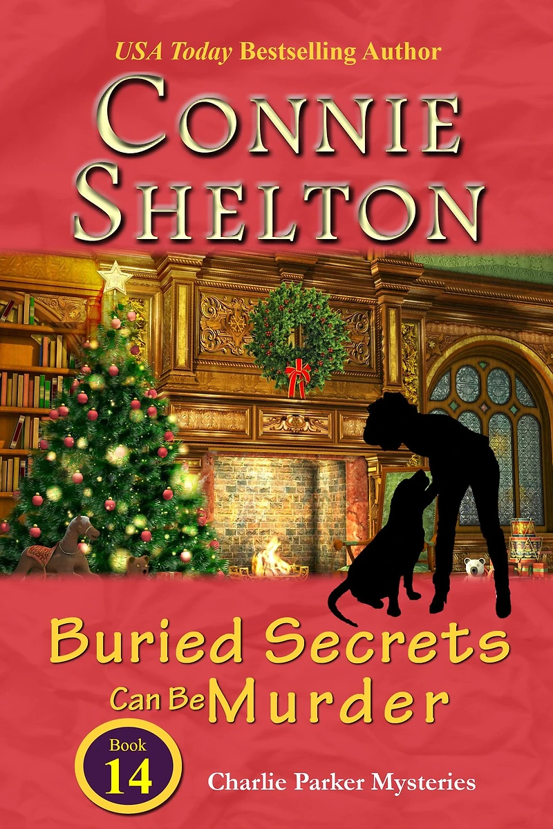 Buried Secrets Can Be Murder (Charlie Parker Mysteries, Book 14)