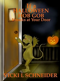 If a Halloween Hob Gob Knocks at Your Door