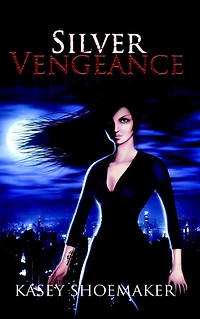 Silver Vengeance (Gabrielle Gayle, #1)