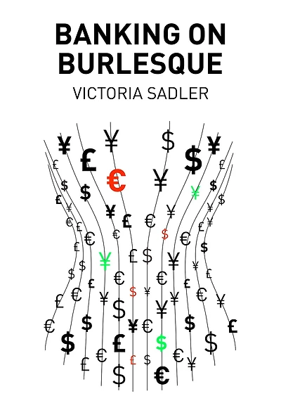 Banking on Burlesque