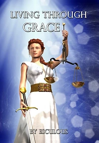 Living through Grace