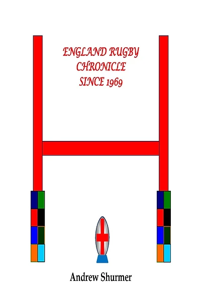 England Rugby Chronicle since 1969 Second Edition