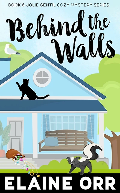 Behind the Walls (Jolie Gentil Cozy Mystery Series, #6)