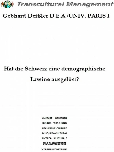 Hat die Schweiz eine demographische Lawine ausgelöst?