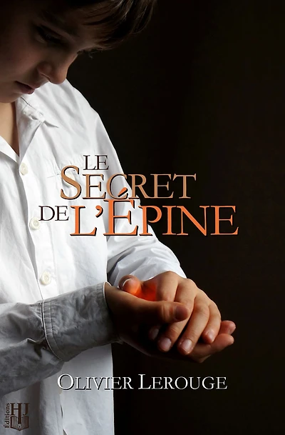 Le secret de l'épine