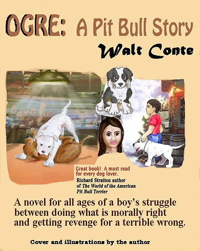 Ogre: A Pit Bull Story