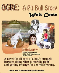 Ogre: A Pit Bull Story