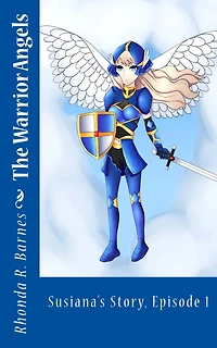 The Warrior Angels: Susiana's Story, Episode 1