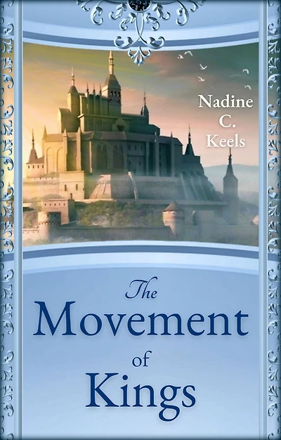 The Movement of Kings (Movement Crowns, #3)